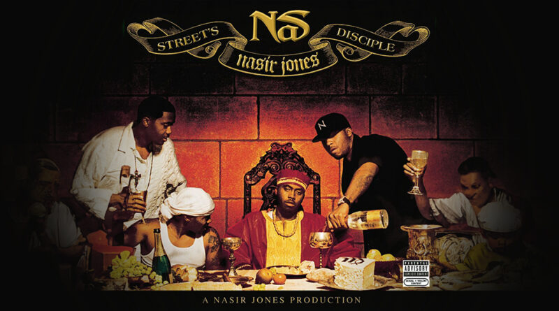 Nas - Street's Disciple