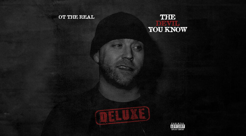 Ot the Real - The Devil You Know (Deluxe)