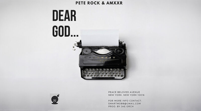 Pete Rock & Amxxr - Dear God