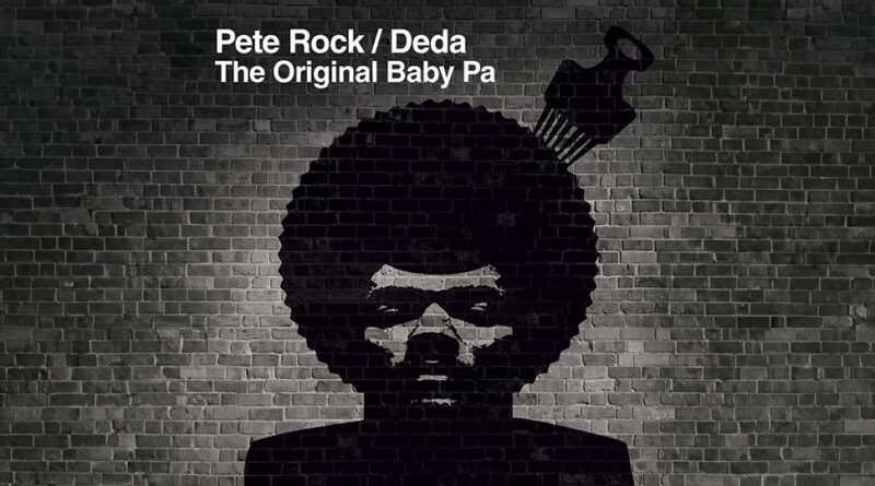 Pete Rock & Deda - The Original Baby Pa