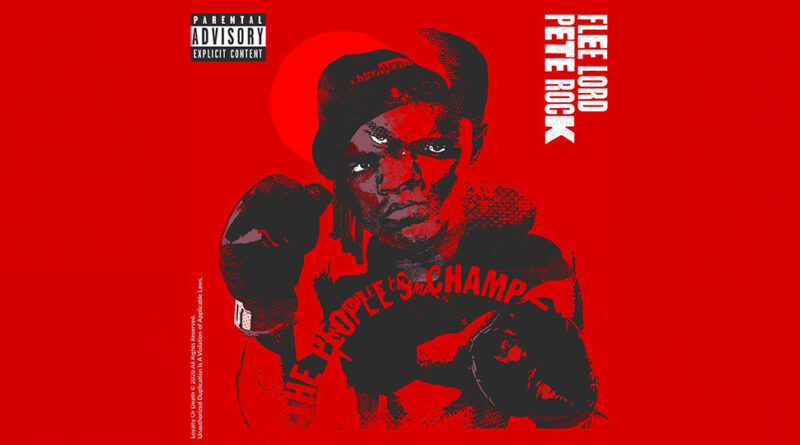 Pete Rock & Flee Lord - The People's Champ