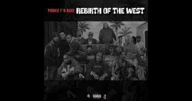 Pookie F'n Rude - Rebirth Of The West