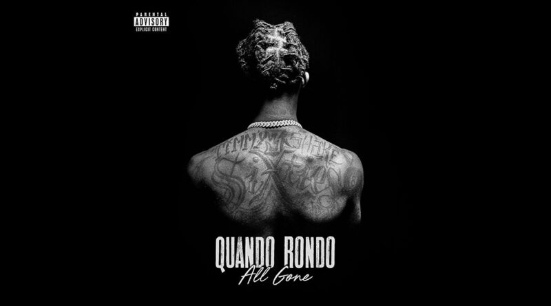 Quando Rondo - All Gone