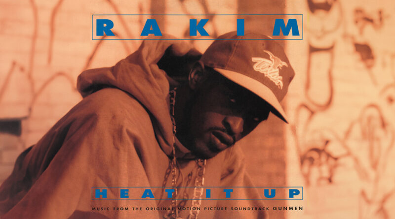 Rakim - Heat It Up