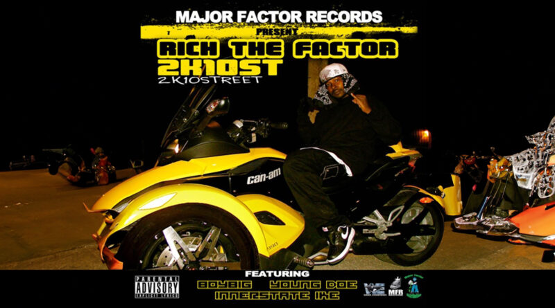 Rich The Factor - Rich The Factor 2K10th Street