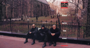 Run DMC - Down with the King EP
