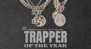 SodBankroll - Trapper Of The Year