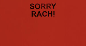 Stormzy - SORRY RACH!