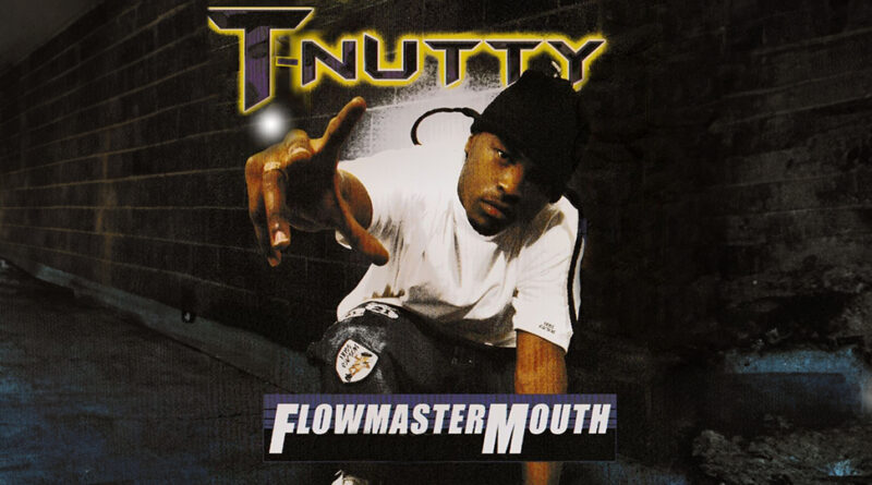 T-Nutty - Flowmastermouth