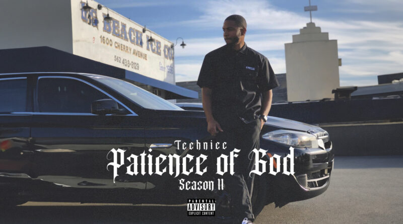 Techniec - Patience Of God Season 2