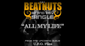 The Beatnuts - All My Life