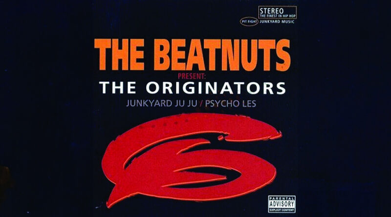 The Beatnuts - The Originators