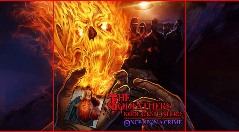 The Godfathers (Kool G Rap & Necro) - Once Upon a Crime