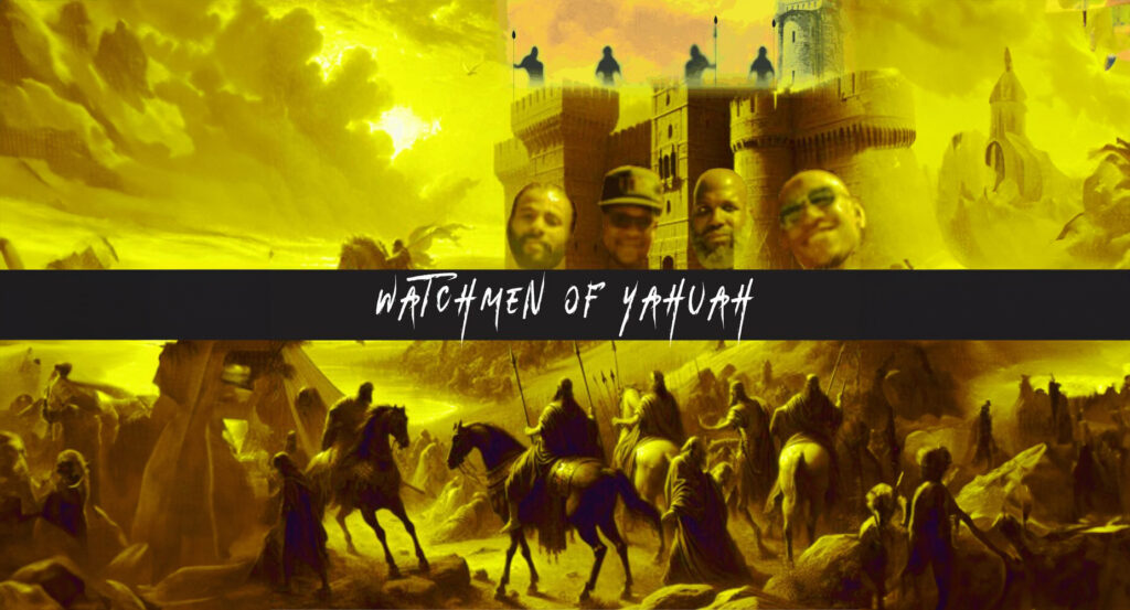 Watchmen Of YAHUAH - Watchmen Of YAHUAH