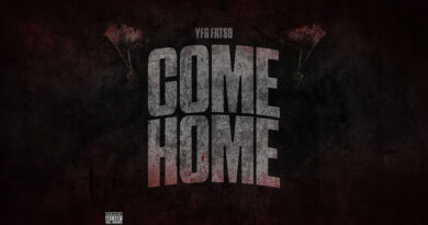 YFG Fatso - Come Home
