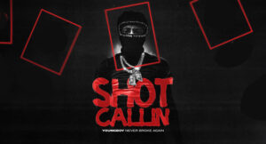 YoungBoy Never Broke Again - Shot Callin