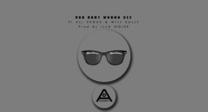 A.Dash - You Don't Wanna See