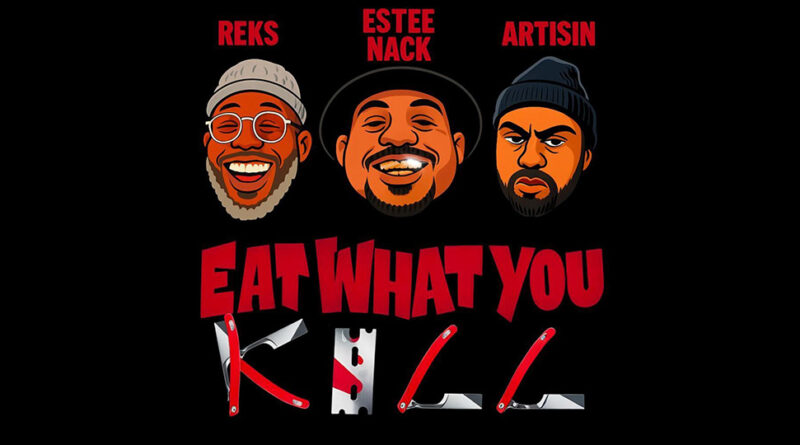 Artisin & Reks - Eat What You Kill