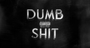 BKtherula - Dumb Shit