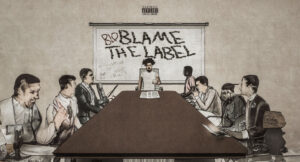 BLO - Blame The Label