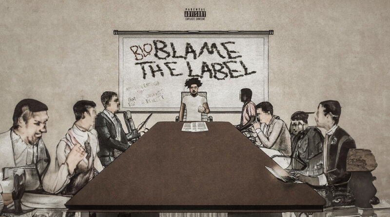 BLO - Blame The Label