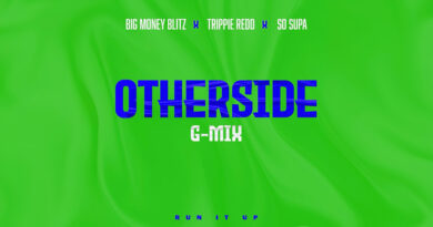 Big Money Blitz, Trippie Redd & So Supa - Otherside (G-Mix)