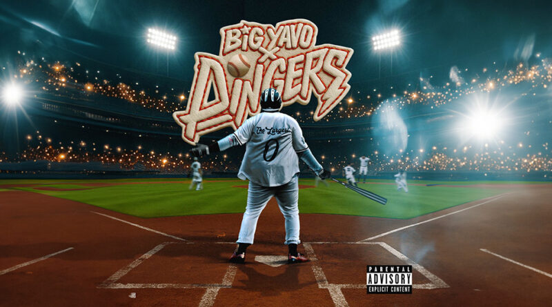 Big Yavo - Dingers