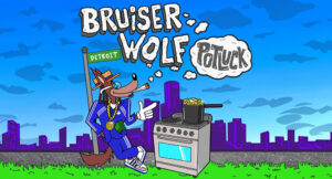 Bruiser Wolf - POTLUCK