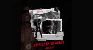 Cal Wayne - Respect B4 Da Money Reloaded