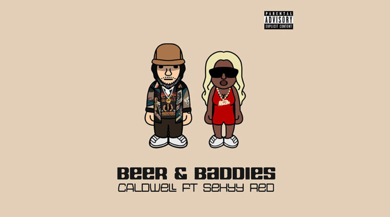 Caldwell - Beer and Baddies