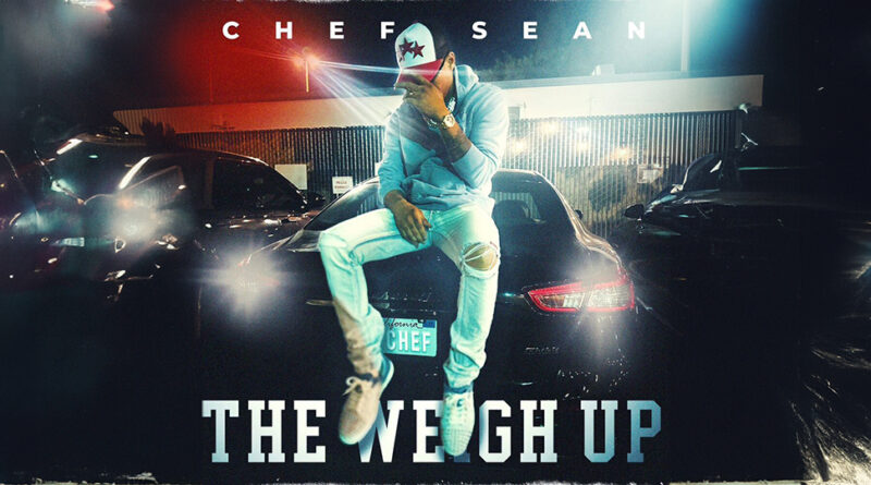 Chef Sean - The Weigh Up-