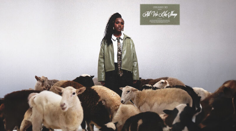 Childlike CiCi - All We Like Sheep
