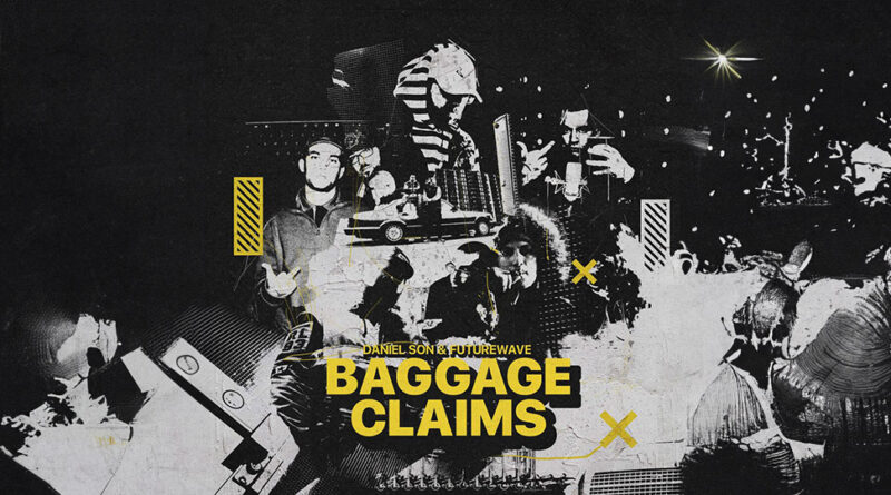 Daniel Son & Futurewave - Baggage Claims