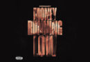 DeeBaby - Money Running Low