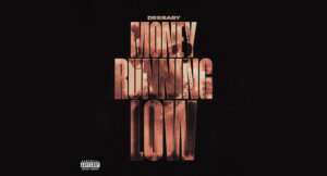 DeeBaby - Money Running Low