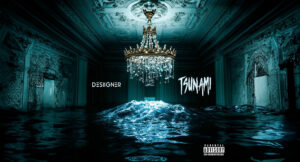 Desiigner - Tsunami