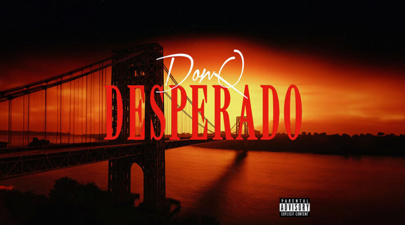 Don Q - Desperado