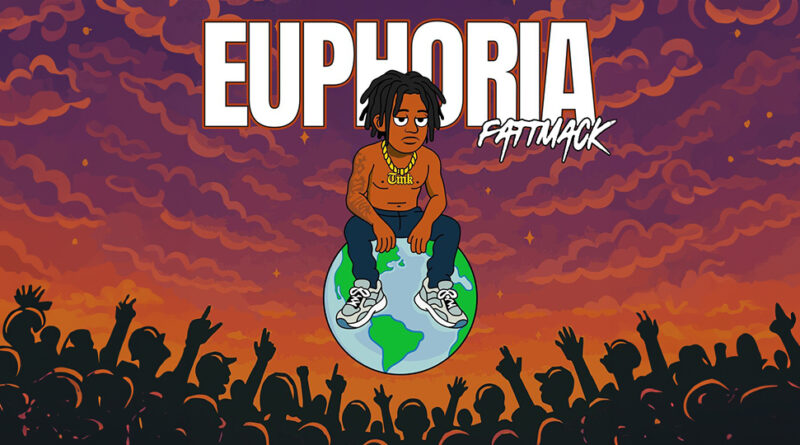 FattMack - Euphoria 2