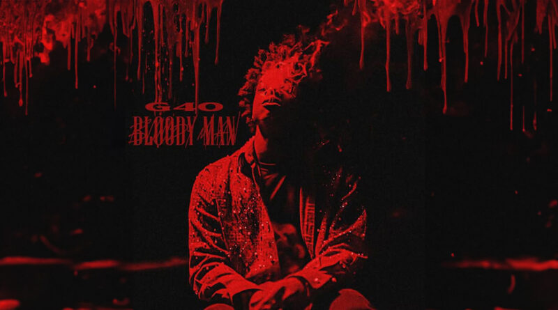 G40 - BLOODY MAN