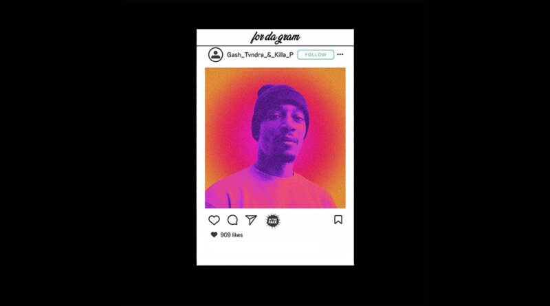 Gash, TVNDRA & Killa P - For Da Gram