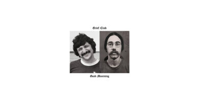 Grief Club (Esh x The Isolations & Andrew) - Good Mourning