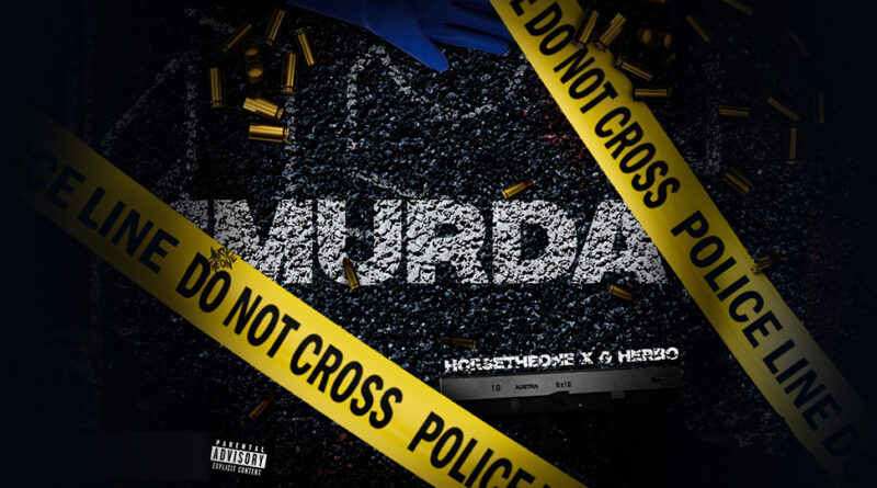 HorseTheOne & G Herbo - Murda