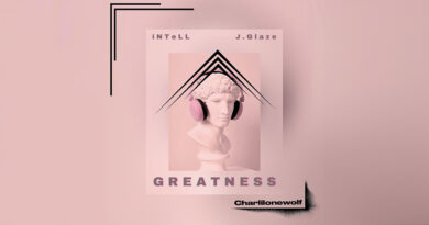 iNTeLL - Greatness Feat J. Glaze & charlilonewolf