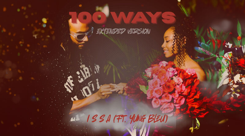 ISSA & Yung Bleu - 100 Ways