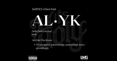 ItsHoly & Dave East - ALYK