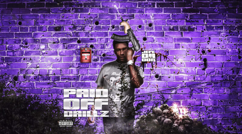 JefeDaDon - Paid Off Drillz