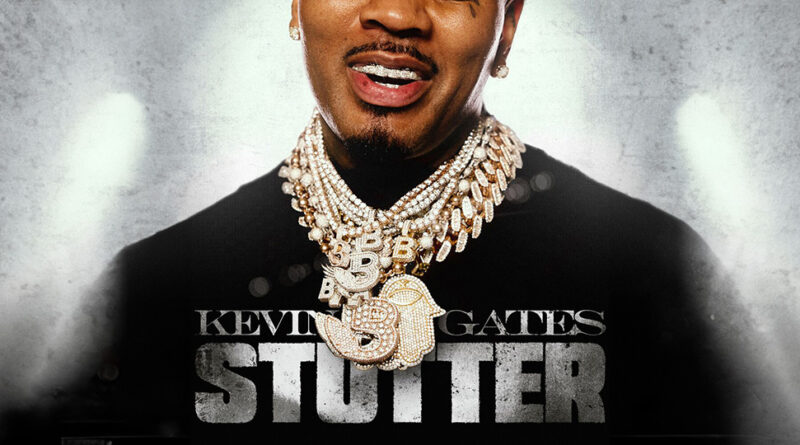 Kevin Gates - Stutter