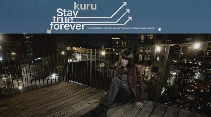 Kuru - Stay true forever