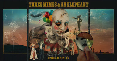 LMNO & D-Styles - Three Mimes & an Elephant