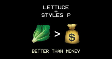 Lettuce & Styles P - Better Than Money